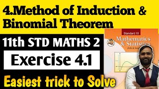 11th MATHS 2  Chapter 4 Method of Induction and Binomial Theorem  Exercise 41  PRADEEP GIRI SIR [upl. by Darnall15]