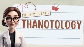 THANATOLOGY [upl. by Hicks]