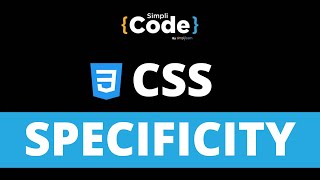 CSS Specificity Explained  CSS Specificity Rules With Examples  CSS for Beginners  SimpliCode [upl. by Ashti]