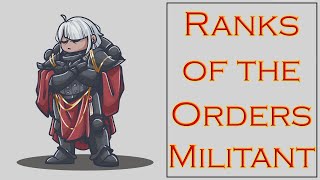 Ranks of the Orders Militant Warhammer 40k Lore [upl. by Mara]