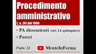 Procedimento amministrativo  Ln 2411990 Parte 23  Pareri [upl. by Luckin]