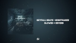 skyfall beats  nightmares slowedreverb skyfallbeats [upl. by Sekyere]