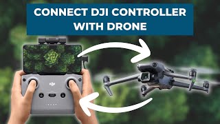 How To Connect the DJI Fly App to Your Drone [upl. by Verne51]