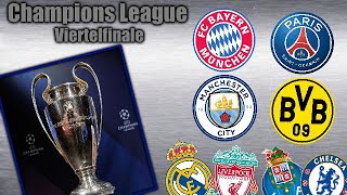 Champions League VIERTELFINALE  Auslosung Vorschau amp Tipps [upl. by Aden66]