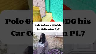 Polo G Shows Off His Insane Car Collection to DDG pt7LuxuryCars rap [upl. by Adkins907]