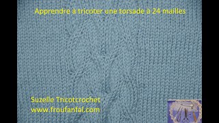 TUTO débutant  tricoter une grande torsade 24 m [upl. by Ailahk]