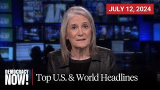 Top US amp World Headlines — July 12 2024 [upl. by Perice]