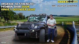 Upgrade To Strength Proman Thar Door Hinge amp Defender Light [upl. by Juan]