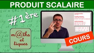 LE COURS  Produit scalaire  Première [upl. by Ngo34]