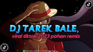 dj Terek bale viral tiktok pohan remix [upl. by Timofei]