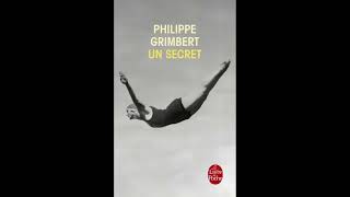 Un secret de Philippe GRIMBERT LIVRE AUDIO GRATUIT EN FRANCAIS [upl. by Ronald92]