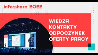 Infoshare 2022  Dołącz [upl. by Burris]