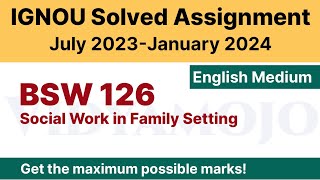 IGNOU BSW 126 Solved Assignment 202324 PDF Download  English Medium  Vidyamojo [upl. by Nereus924]