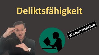 Deliktsfähigkeit [upl. by Nedmac]