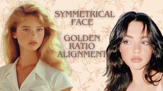 Symmetrical Face • Golden Ratio Alignment Subliminal [upl. by Nailluj832]