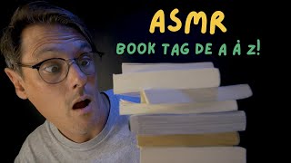 ASMR FR 📚 Papa Écureuil squatte ma chaîne pour un Book Tag de A à Z [upl. by Huang]