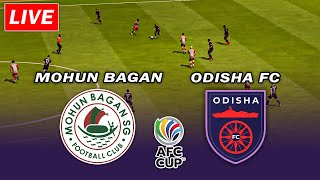 🔴Mohun Bagan SG vs Odisha FC  AFC Cup Match Day Live  27112023 [upl. by Obala300]