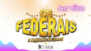 OS FEDERAIS AO VIVO [upl. by Suinotna371]