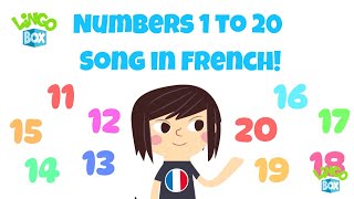 French Numbers 1  20 Song  Fun Kids Song  Fun amp Educational Counting for Children  Les chiffres [upl. by Ave]