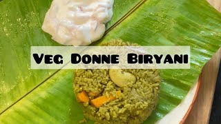 Veg Donne Biryani  Donne Biryani  Green Biryani  Easy Donne Biryani Recipe [upl. by Aiblis276]