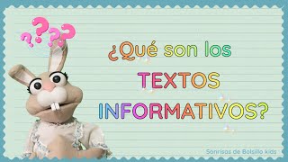 ¿Qué son los textos Informativos  Para niños 🧒🏻 [upl. by Larson21]