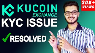 KuCoin KYC Issue Resolve  How To Trade on KuCoin App [upl. by Ettenot]