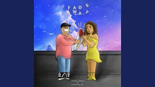 Fade Away feat Jereena M [upl. by Ohs]