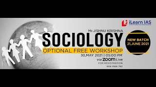 iLearn IAS Sociology Optional workshop by Jishnu Krishna [upl. by Carmita]