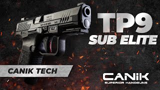 CANIK TP9 SUB ELITE [upl. by Caro]