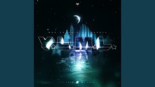 YLML [upl. by Trinette]