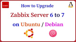 Zabbix  Upgrade Zabbix Server 6 to 7 on Ubuntu  Debian [upl. by Dukie]