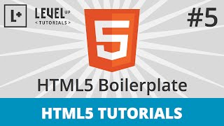 HTML5 Tutorials 5  HTML5 Boilerplate [upl. by Addiel]