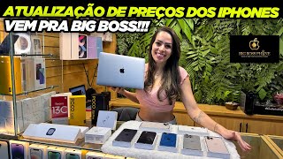 ATUALIZAÇÃO DE PREÇOS DOS IPHONES BIG BOSS PHONE SANTA IFIGÊNIA [upl. by Mllly]