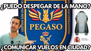 ¿Qué necesito para volar dron en España AESA responde Ayuntamientos y patrulla PEGASO [upl. by Kapeed]