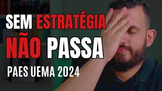 A melhor estratégia para o PAES UEMA 2024 [upl. by Liagaba]