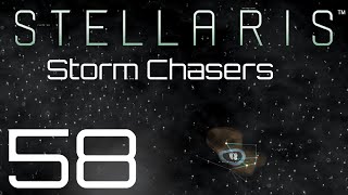 Stellaris  Storm Chasers  Episode 58 [upl. by Nims]