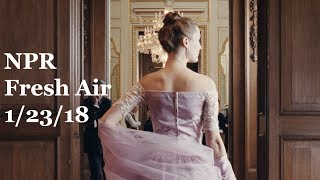 PHANTOM THREAD  AUDIO  Paul Thomas Anderson interviewed on NPRs Fresh Air [upl. by Laurent]