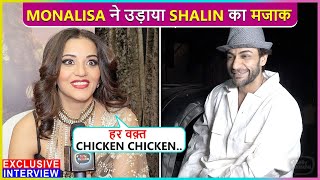 Wo Chicken Chicken Monalisa Makes Fun Of Shalin Bhanot Talks About Their Show Bekaboo [upl. by Verlie]