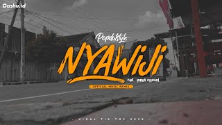 DJ NYAWIJI  POPDUTStyle Santuy  OASHU id R E M I X [upl. by Nolad]