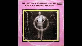 Sir Patrick Idahosa full album 👌🏾 [upl. by Galvin]