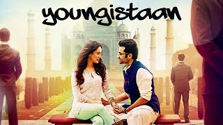 Youngistaan Full Hindi FHD Movie  Jackky Bhagnani Neha Sharma  Movies Now [upl. by Izak]