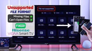 Fix Unsupported File Format Hisense VIDAA Smart TV Missing Files [upl. by Case]