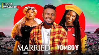 MARRIED TO A TOMBOY  MAURICE SAM SONIA UCHE CHINYERE WILFRED 2024 LATEST NIGERIAN FULL MOVIE [upl. by Mharg]