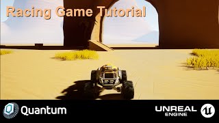 Quantum Unreal  Racing Game Tutorial Part1 [upl. by Enaamuj]