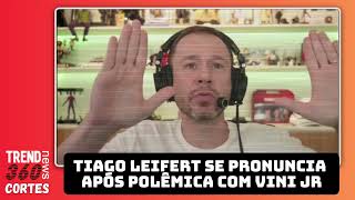 Tiago Leifert se pronuncia após fala polêmica sobre Vini Jr [upl. by Devondra]