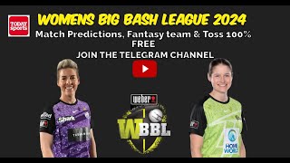 WBBL 2024 Hobart Hurricane vs Sydney Thunders 4th Match Predictions wbbl2024 bbl cricket [upl. by Husein]