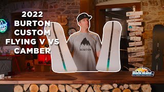 2022 Burton Custom Flying V vs Camber [upl. by Suoirtemed]