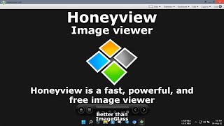 Image viewer  Honeyview is a fast powerful and free image viewer  Better than ImageGlass [upl. by Jolda]