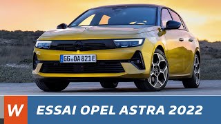 Essai de la nouvelle OPEL Astra 2022 [upl. by Adah]