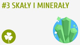 Skały i minerały 3  Przyroda wokół mnie [upl. by Erminna543]